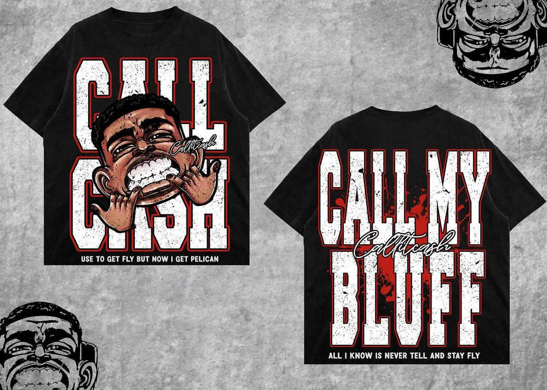 CALL MY BLUFF T SHIRT